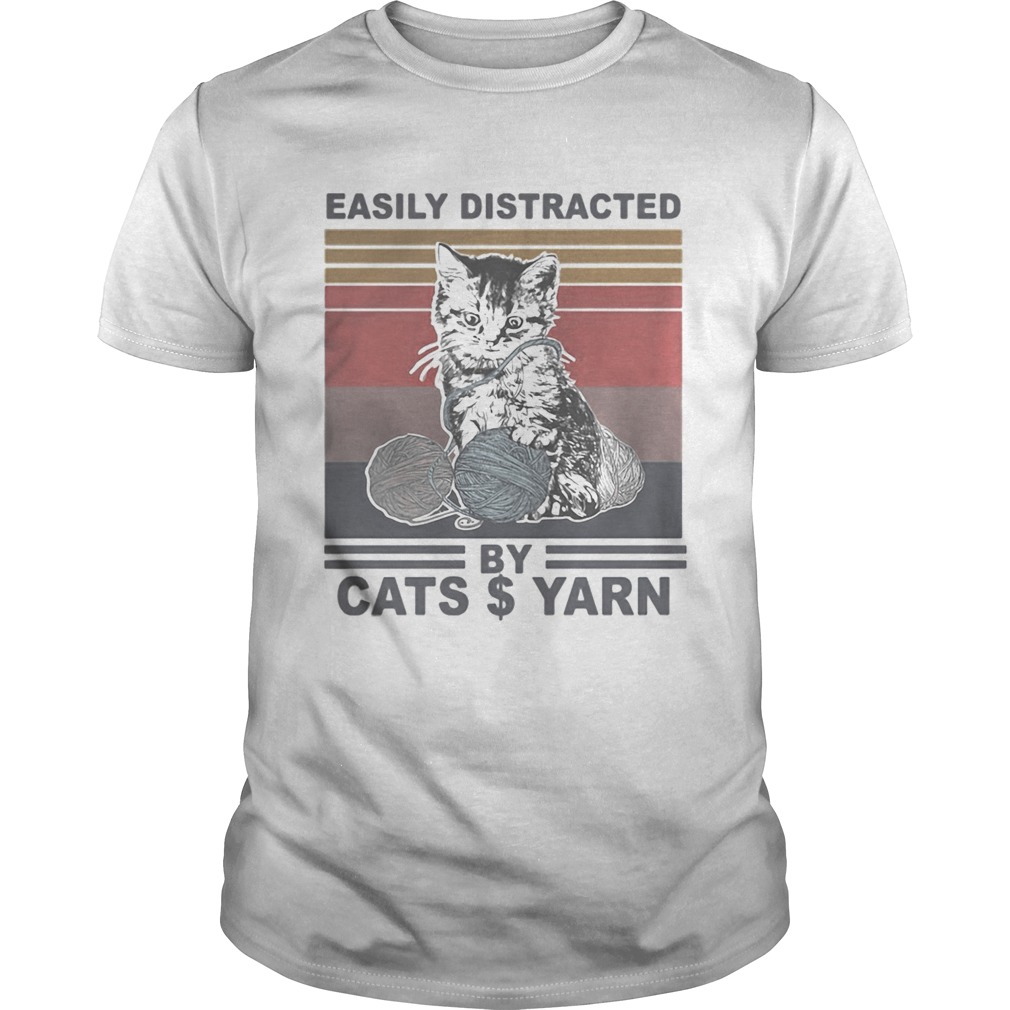 Easily Distracted By Cats And Yarn Vintage Retro shirt