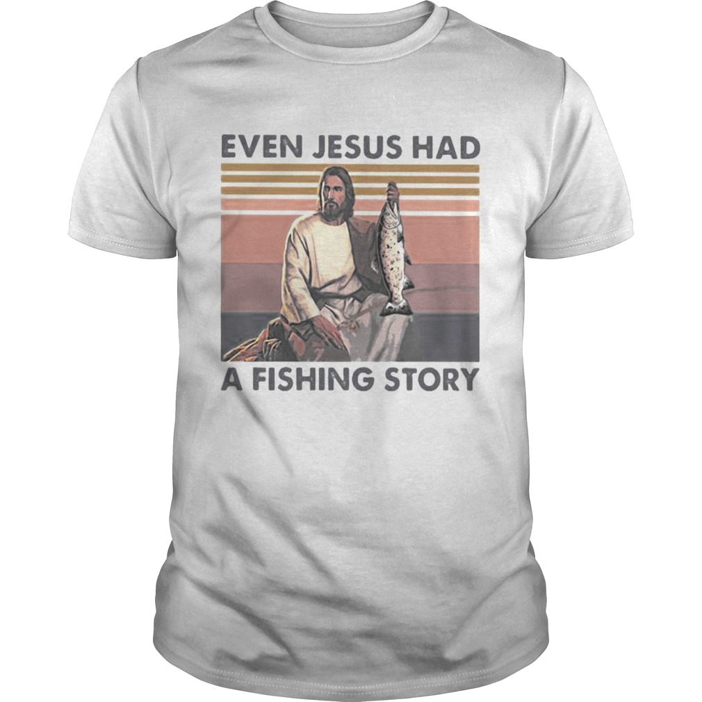 Even jesus had a fish story lines vintage retro shirt