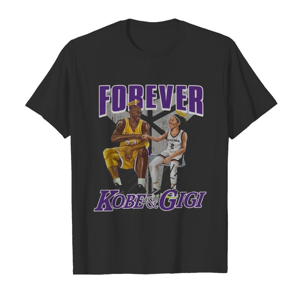 Forever Kobe And Gigi Signature shirt