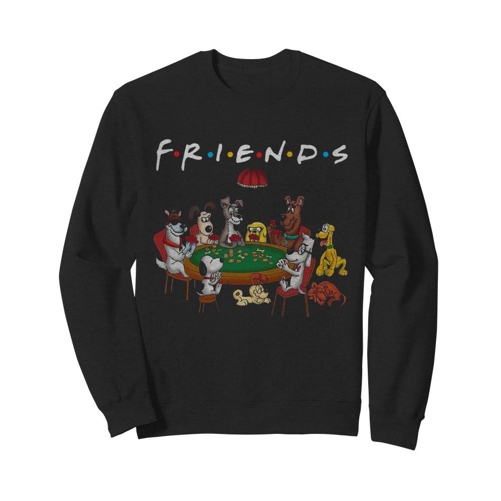 Friends All Dogs Characters  Unisex Sweatshirt