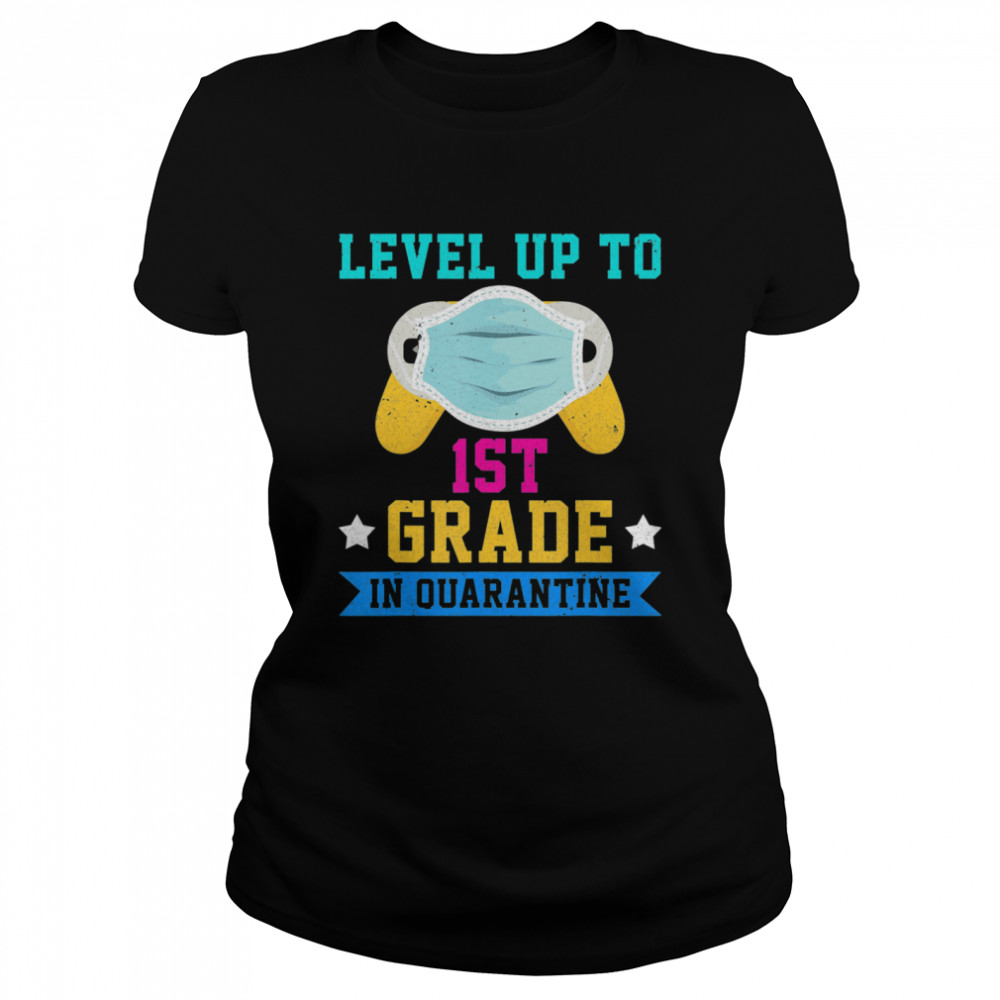 Gamer Mask School Back Level Up To 1st Grade In Quarantine  Classic Women's T-shirt