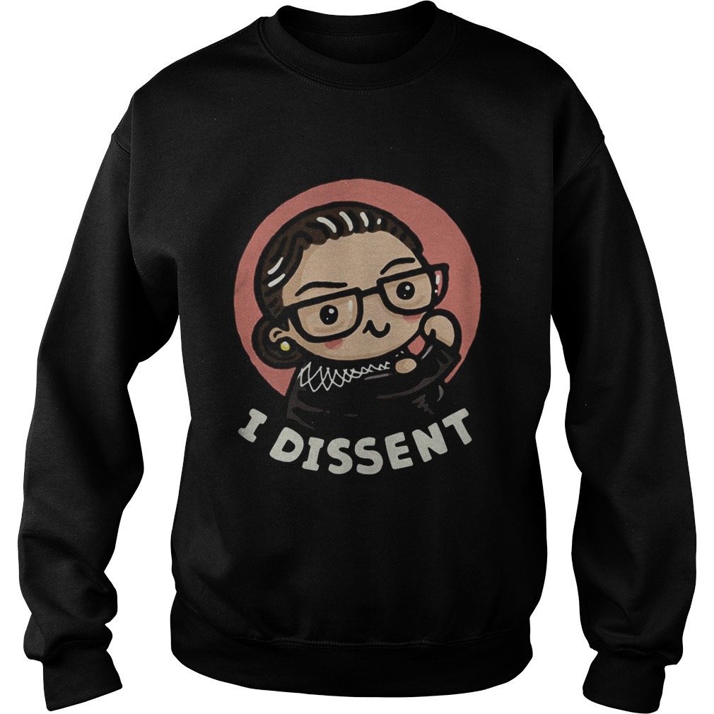 Girl Power I Dissent  Sweatshirt