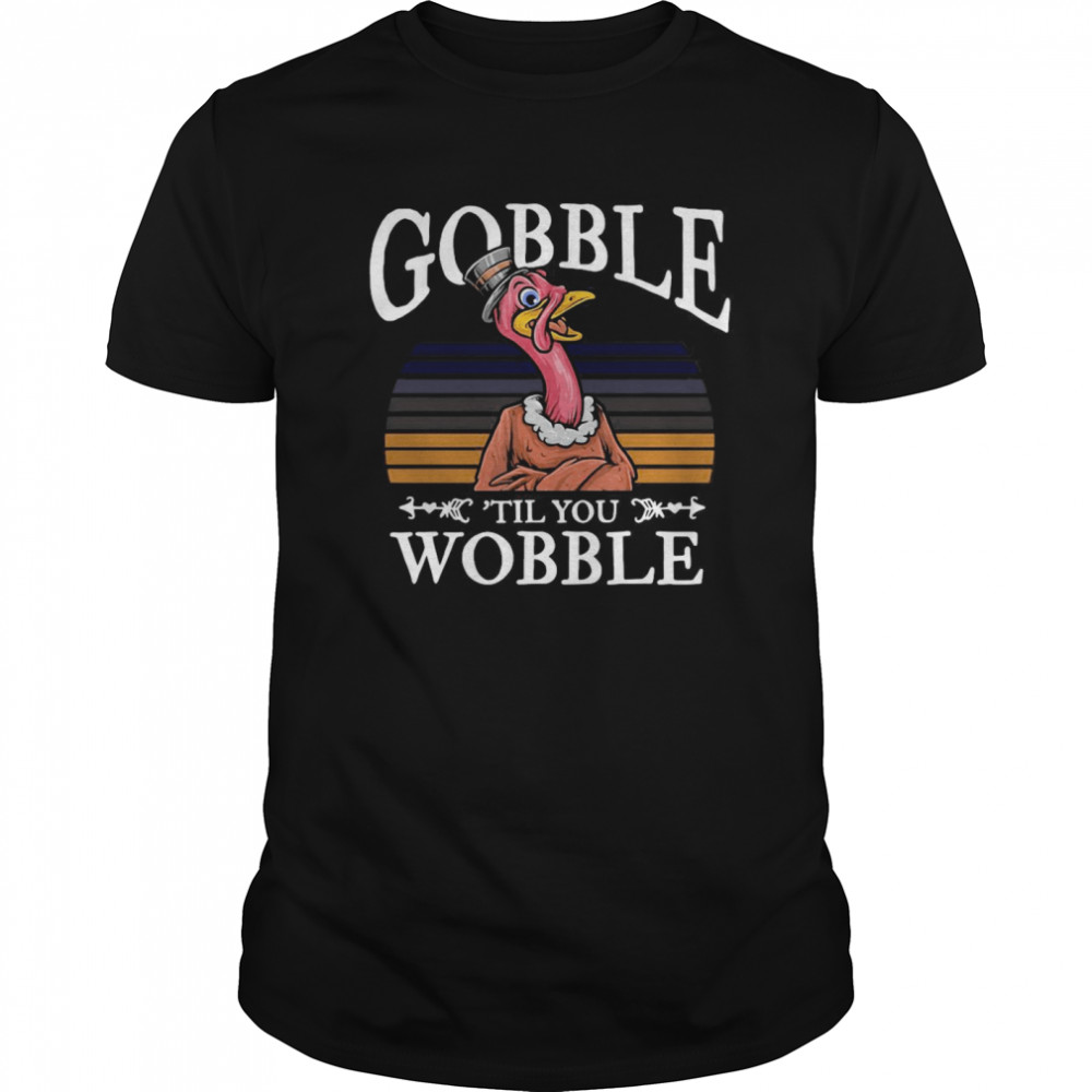 Gobble Til You Wobble Flamingo Vintage shirt