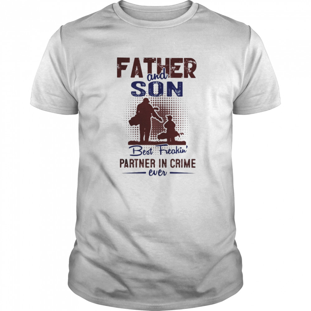 Golf father and son best freakin partner in crime ever shirt