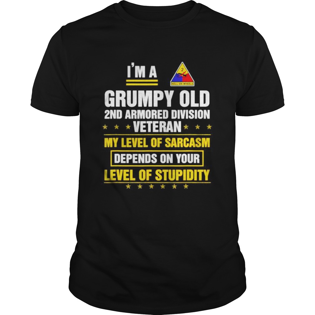 Grumpy Old 2nd Armored Division Veteran Funny Veterans Day shirt