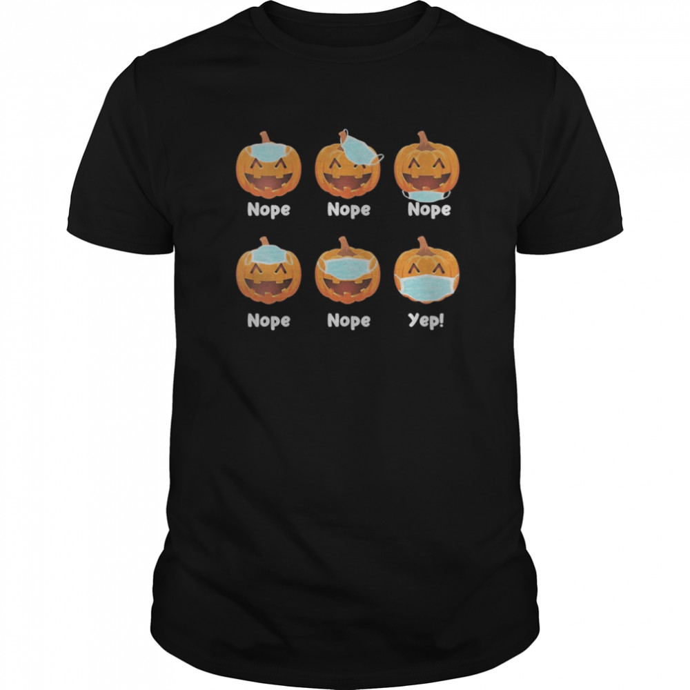 Halloween 2020 Pumpkin Wearing Mask Wrong Funny shirt