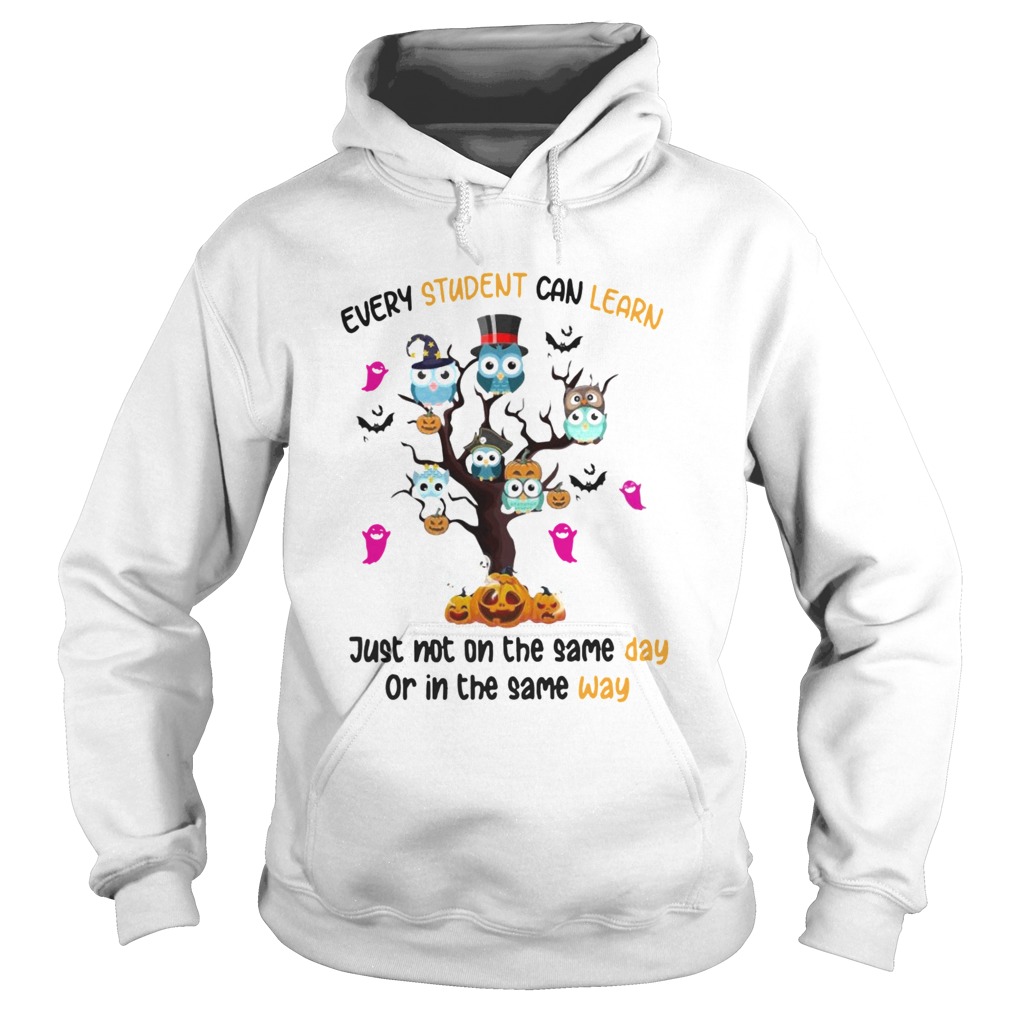 Halloween Owl Tree Every Student Can Learn Just Not On The Same Day Or In The Same Day  Hoodie