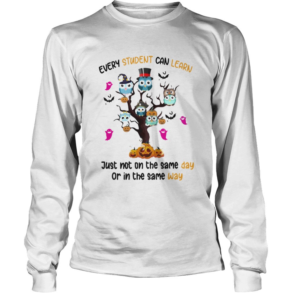 Halloween Owl Tree Every Student Can Learn Just Not On The Same Day Or In The Same Day  Long Sleeve