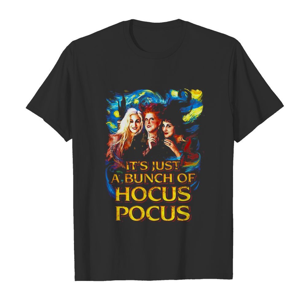 Halloween Starry Night It’S Just A Bunch Of Hocus Pocus shirt