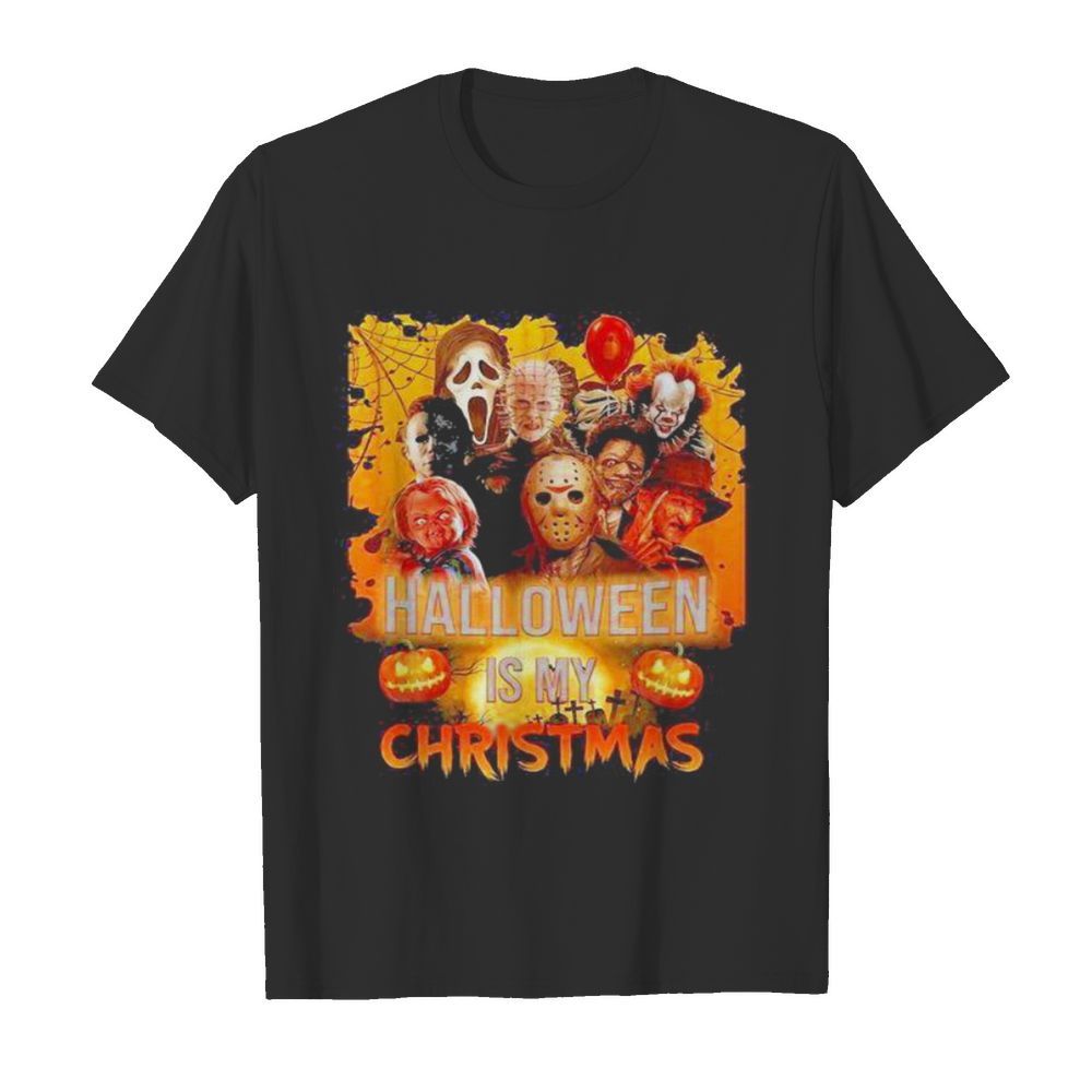 Halloween horror characters is my christmas  Classic Men's T-shirt