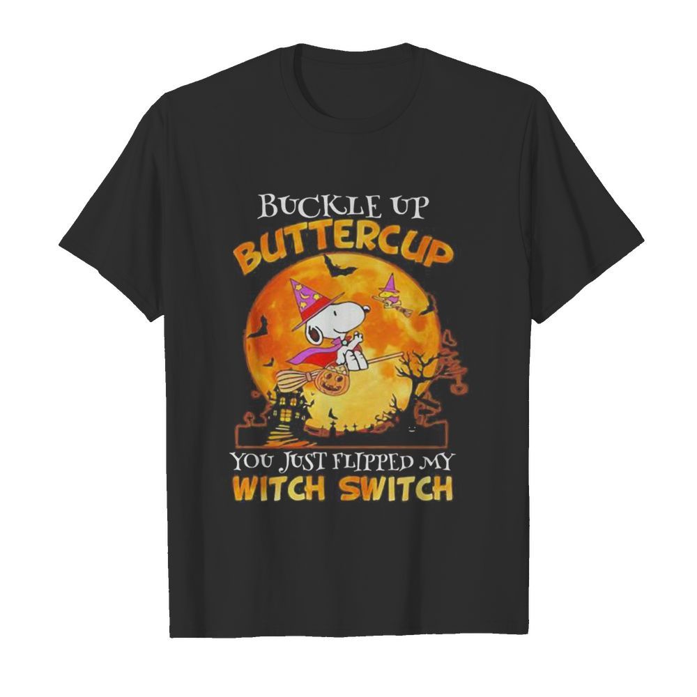 Halloween snoopy buckle up buttercup you just flipped my witch switch moon shirt