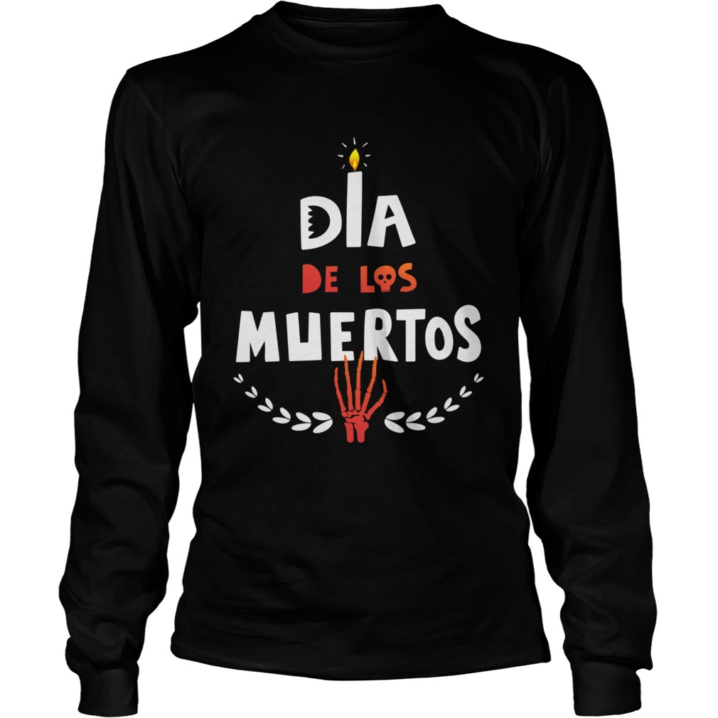 Hand Dia De Los Muertos Day Of Dead  Long Sleeve