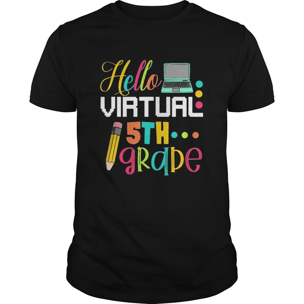 Hello Virtual 5th grade Gift Back to School 2020 shirt