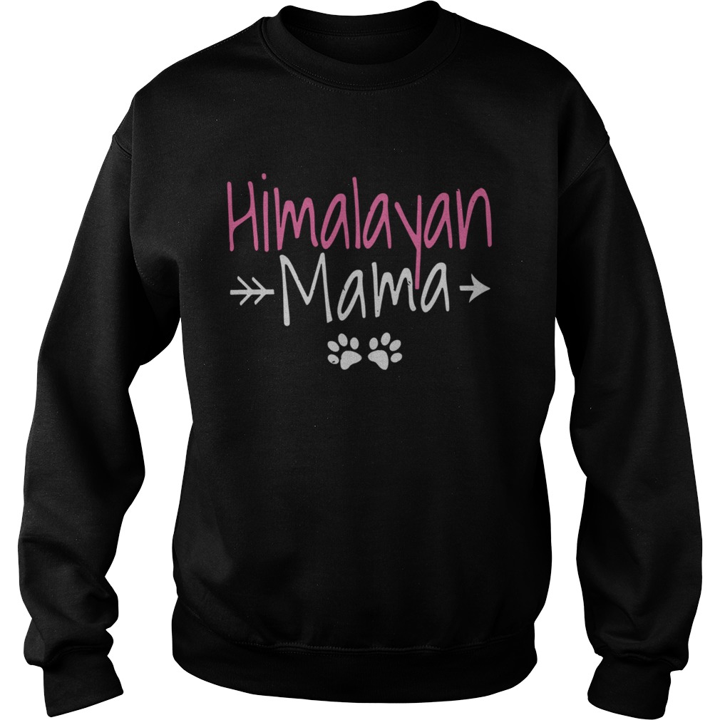 Himalayan Cat Best Cat Mom Gifts Himalayan Mama  Sweatshirt