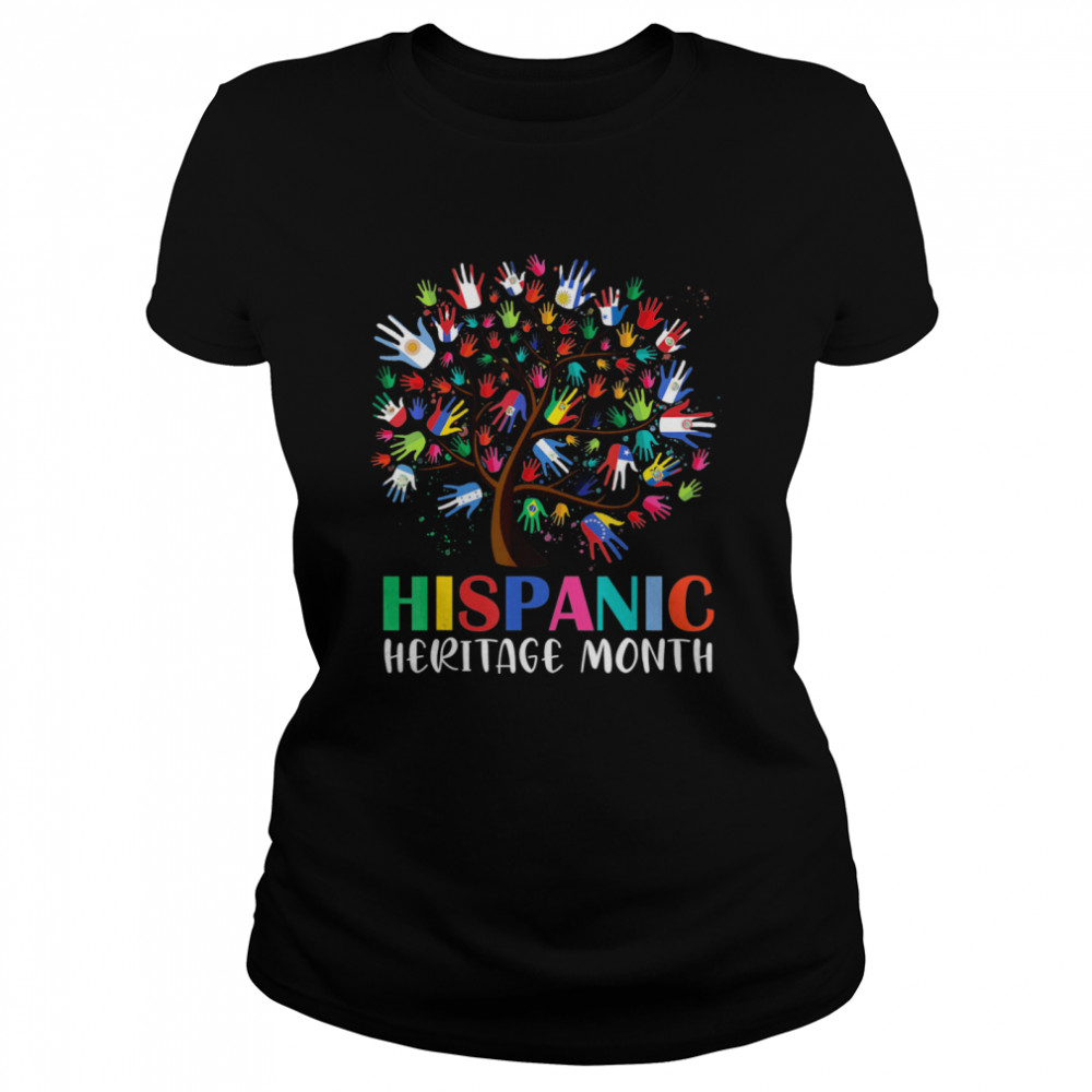 Hispanic Heritage Month Proud Hispanic Latino Americans  Classic Women's T-shirt