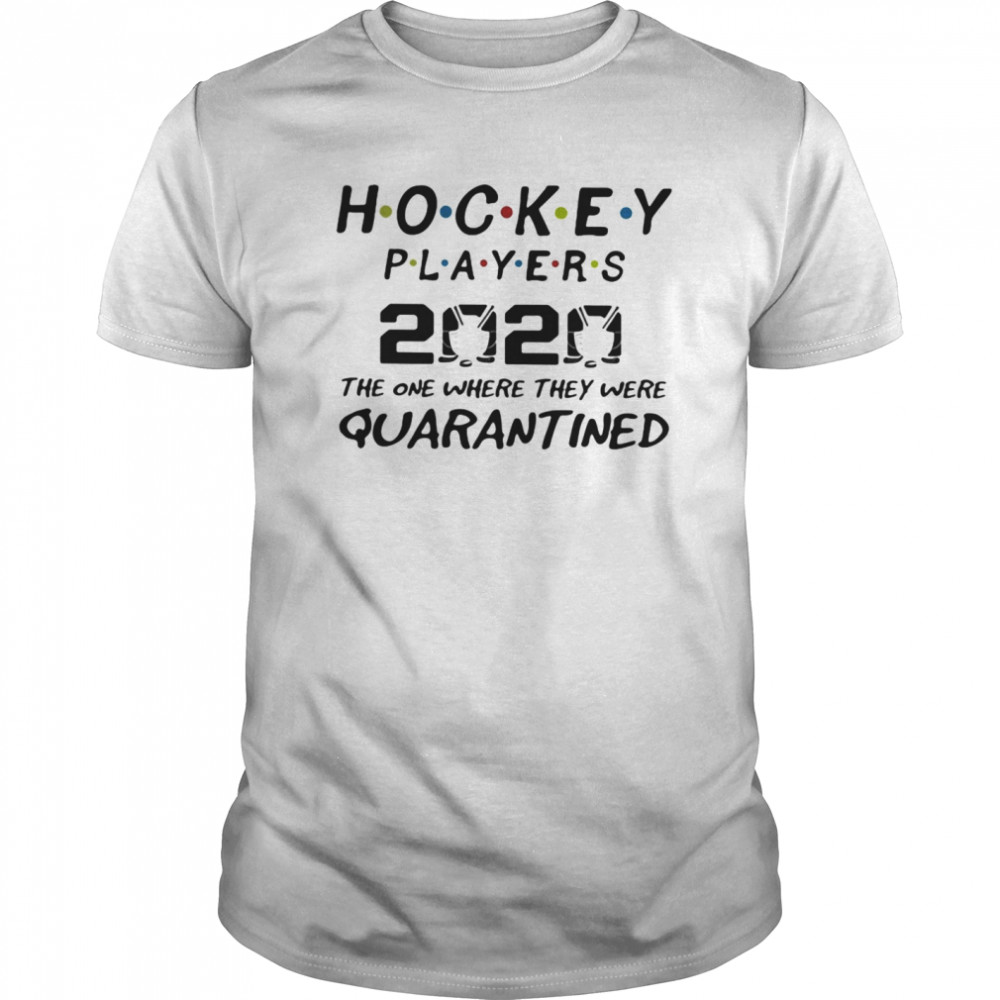 Hockey players 2020 mask the one where they were quarantined  Classic Men's T-shirt