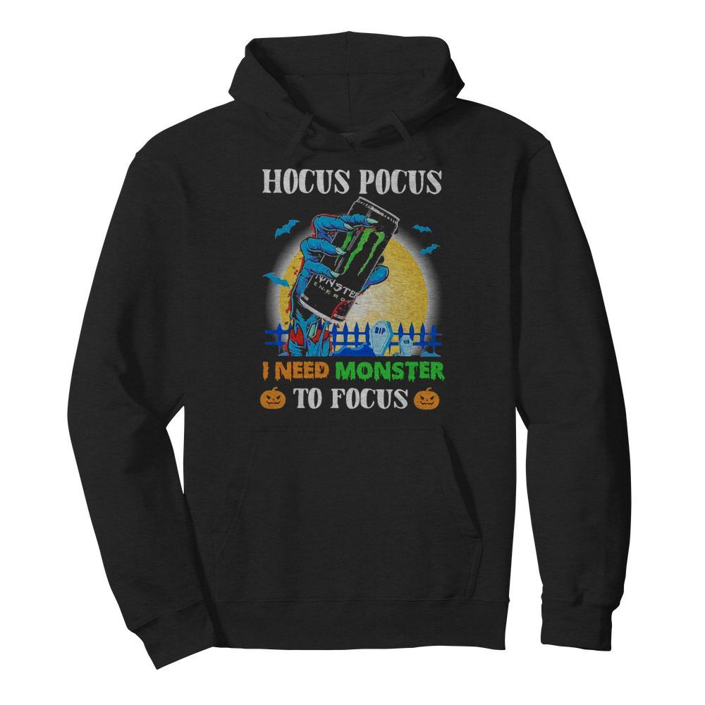 Hocus Pocus I Need Monster To Focus  Unisex Hoodie