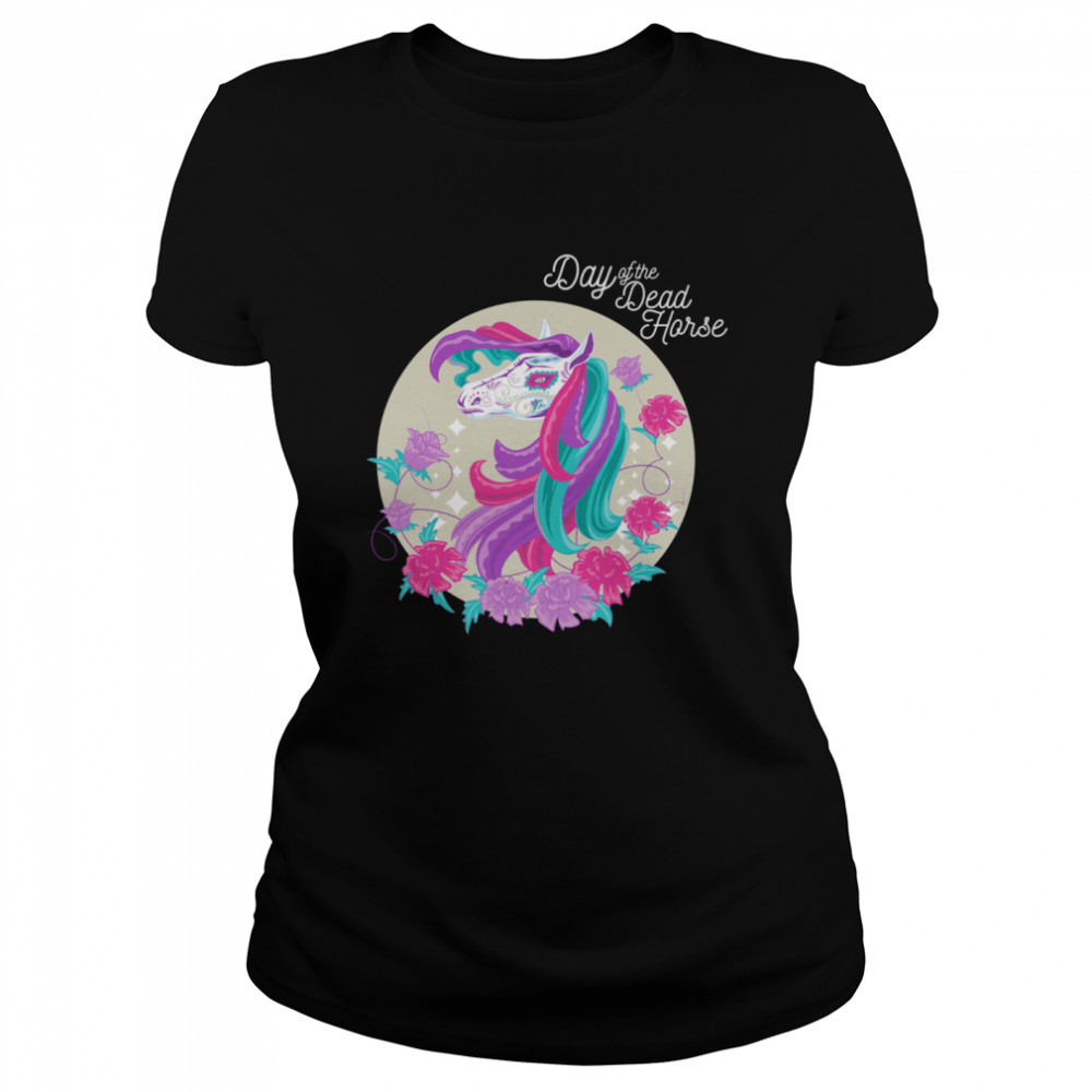 Hot Day Of Dead Horse Sugar Color  Classic Women's T-shirt