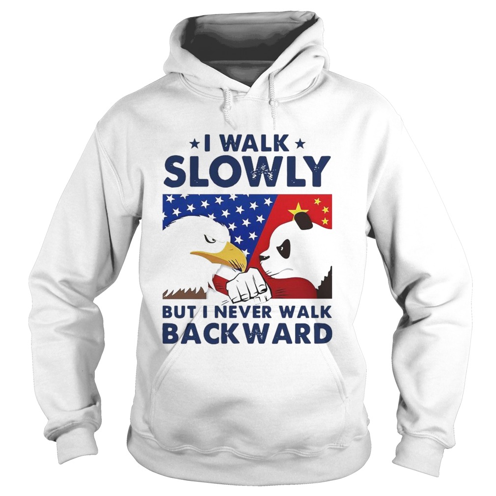 I Walk Slowly But I Never Walk Backward American Flag  Hoodie