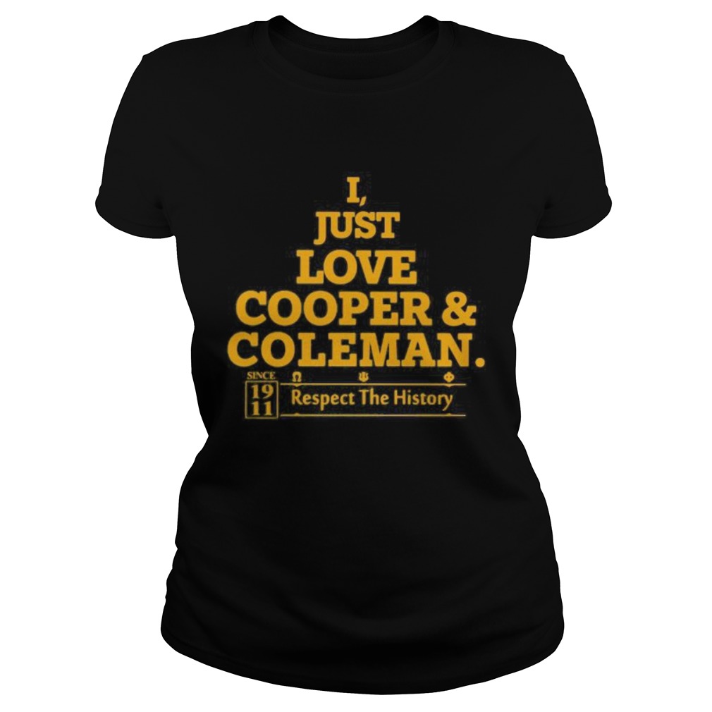 I just love cooper and coleman respect the history  Classic Ladies