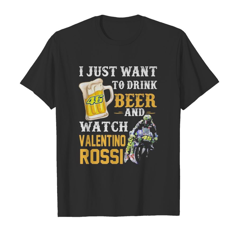 I just want to drink beer and watch valentino rossi  Classic Men's T-shirt