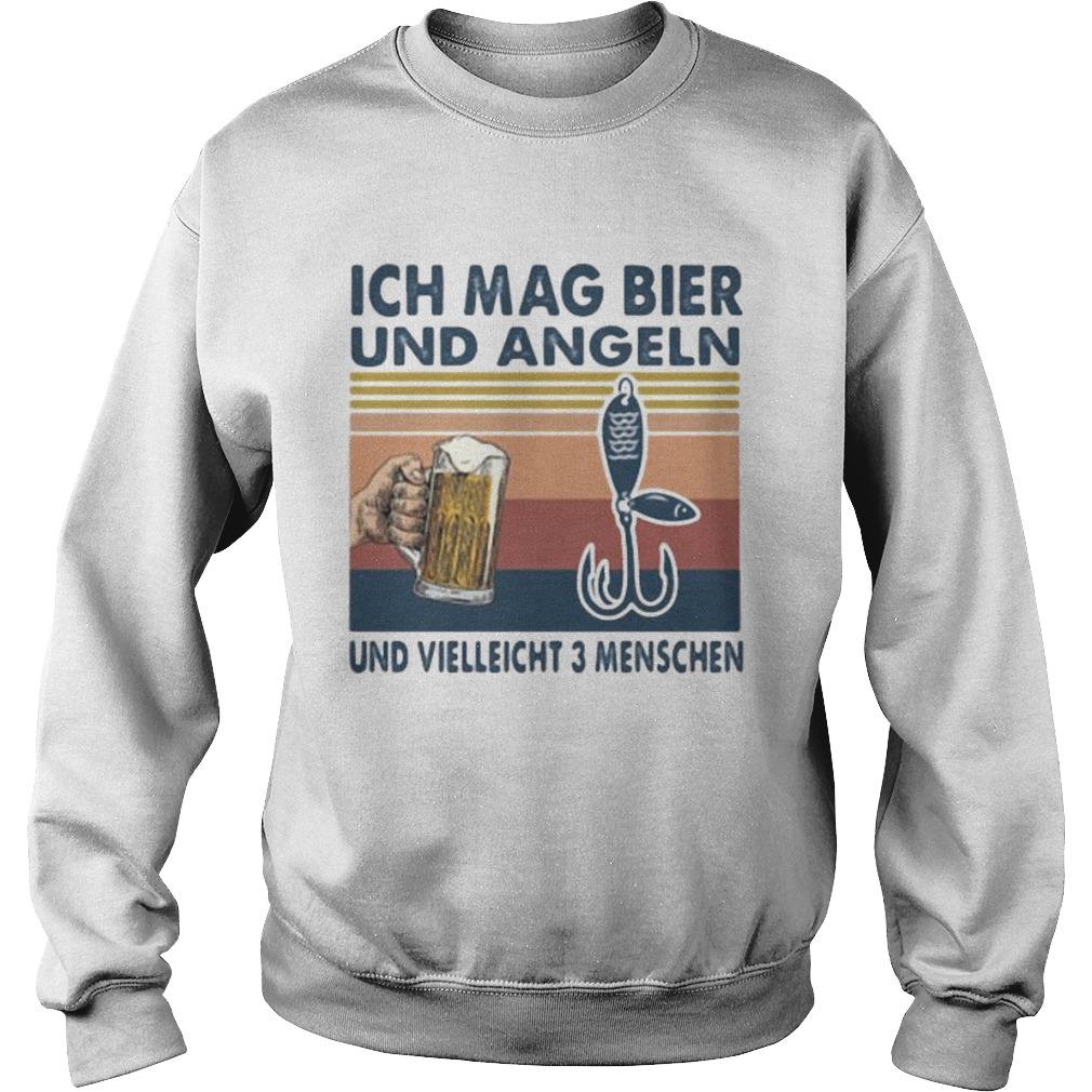 Ich Mag Bier Und Angeln Und Vielleicht 3 Menschen Beer Fishing Vintage Retro  Sweatshirt