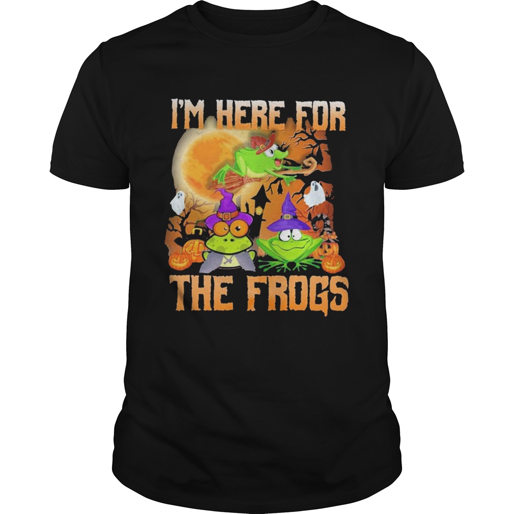 Im Here For The Frogs Halloween shirt