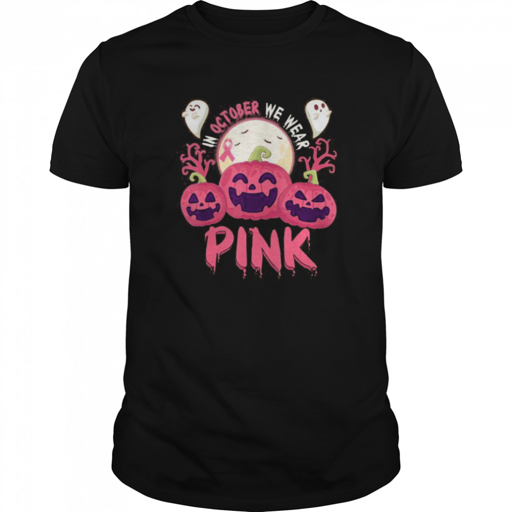 In October We Wear Pink Pumpkin Breast Cancer Halloween  Classic Men's T-shirt