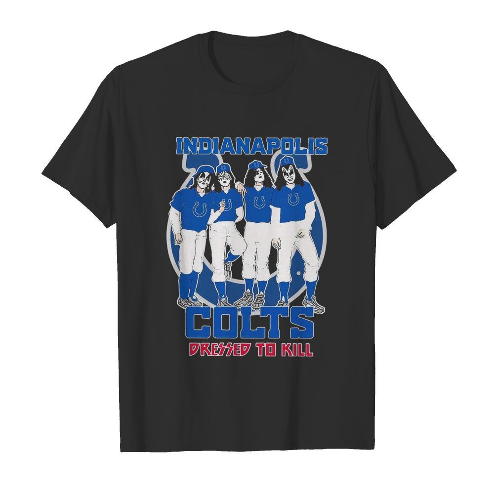 Indianapolis Colts Dressed To Kill shirt