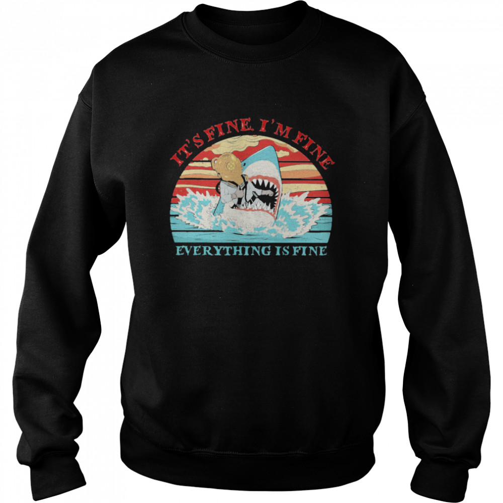 It’s Fine I’m Fine Diver Shark Vintage Retro  Unisex Sweatshirt