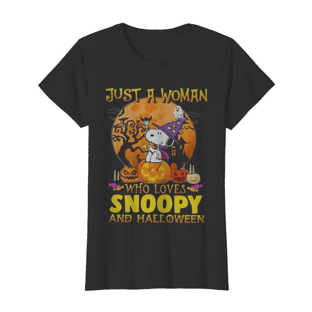 Just A Woman Who Loves Snoopy And Halloween  Classic Women's T-shirt