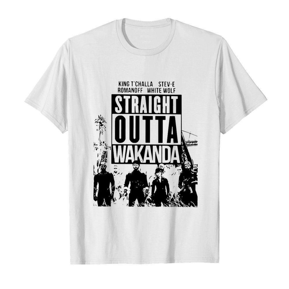 King T’challa Stev-e Romanoff White Wolf Straight Outta Wakanda shirt