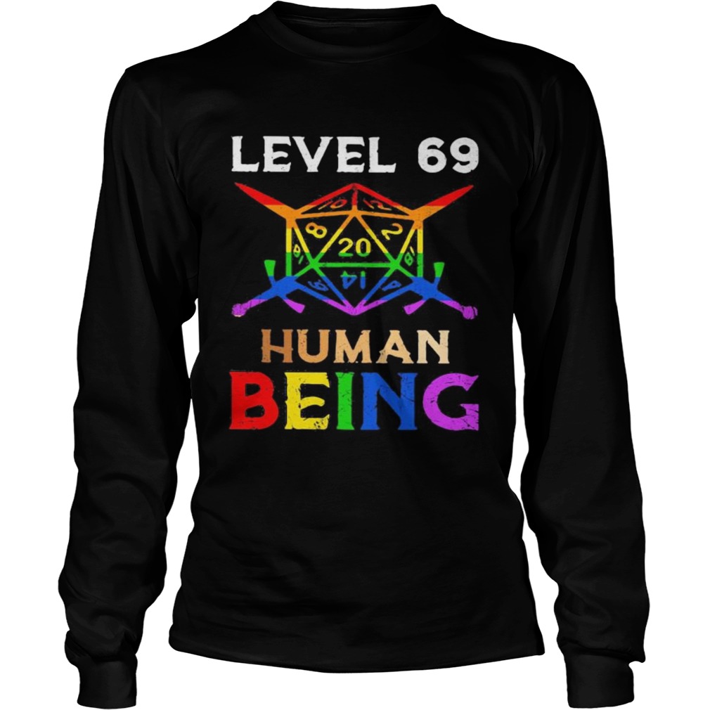 LGBT Level 69 human being  Long Sleeve