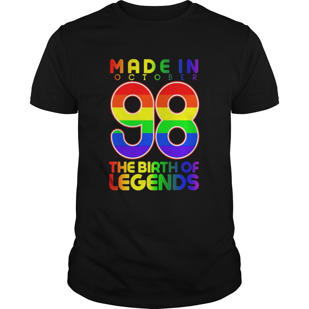 LGBT Made In October 98 The Birth Of Legends shirt