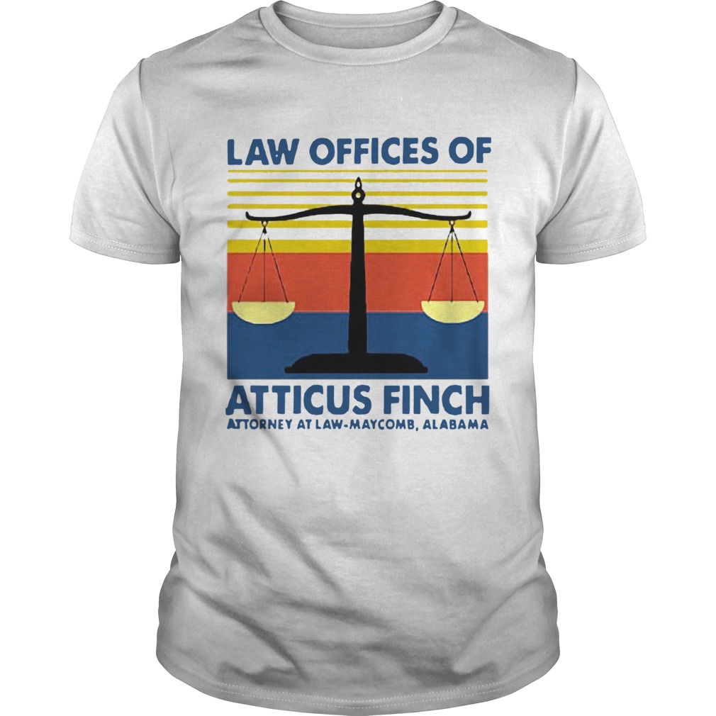 Law Offices Of Atticus Finch Attorney At Law Maycomb Alabama Vintage shirt