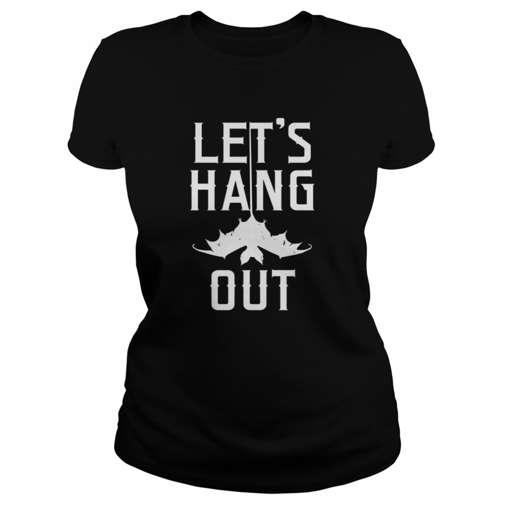 Lets Hang Out Vintage Bat Halloween Costume Party Idea  Classic Women's T-shirt