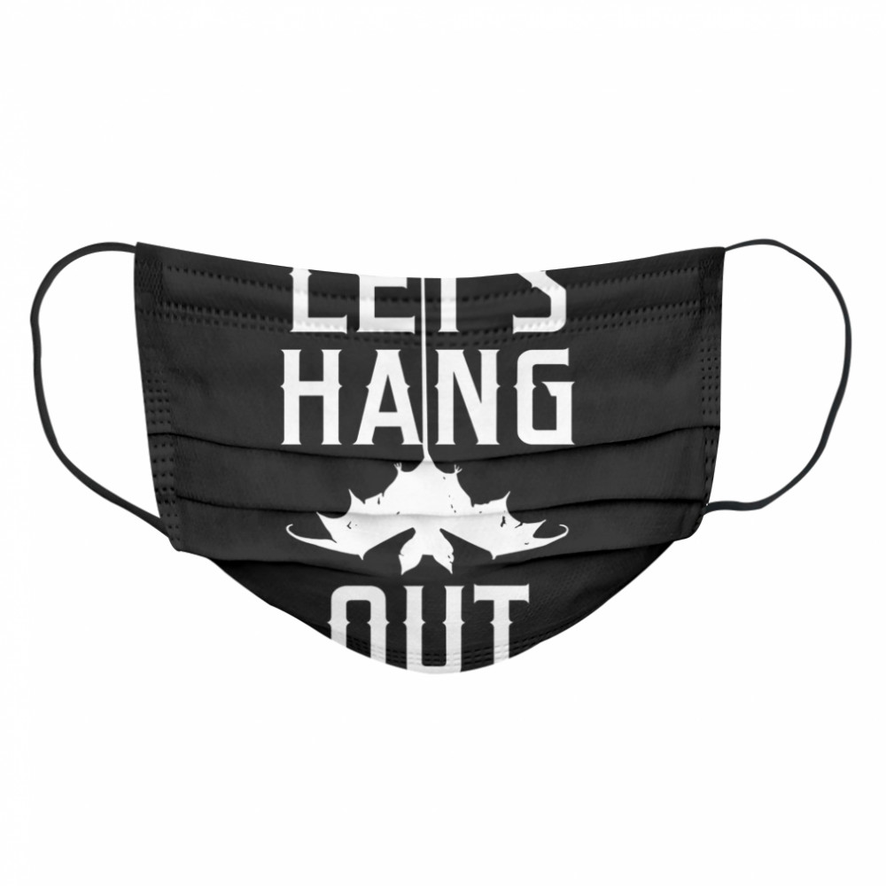 Lets Hang Out Vintage Bat Halloween Costume Party Idea  Cloth Face Mask