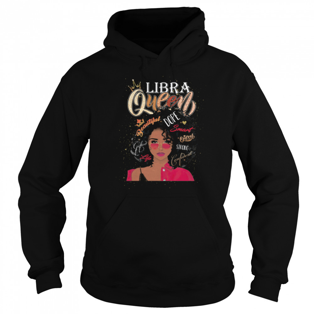 Libra Queen Beautiful Dope Black Women  Unisex Hoodie