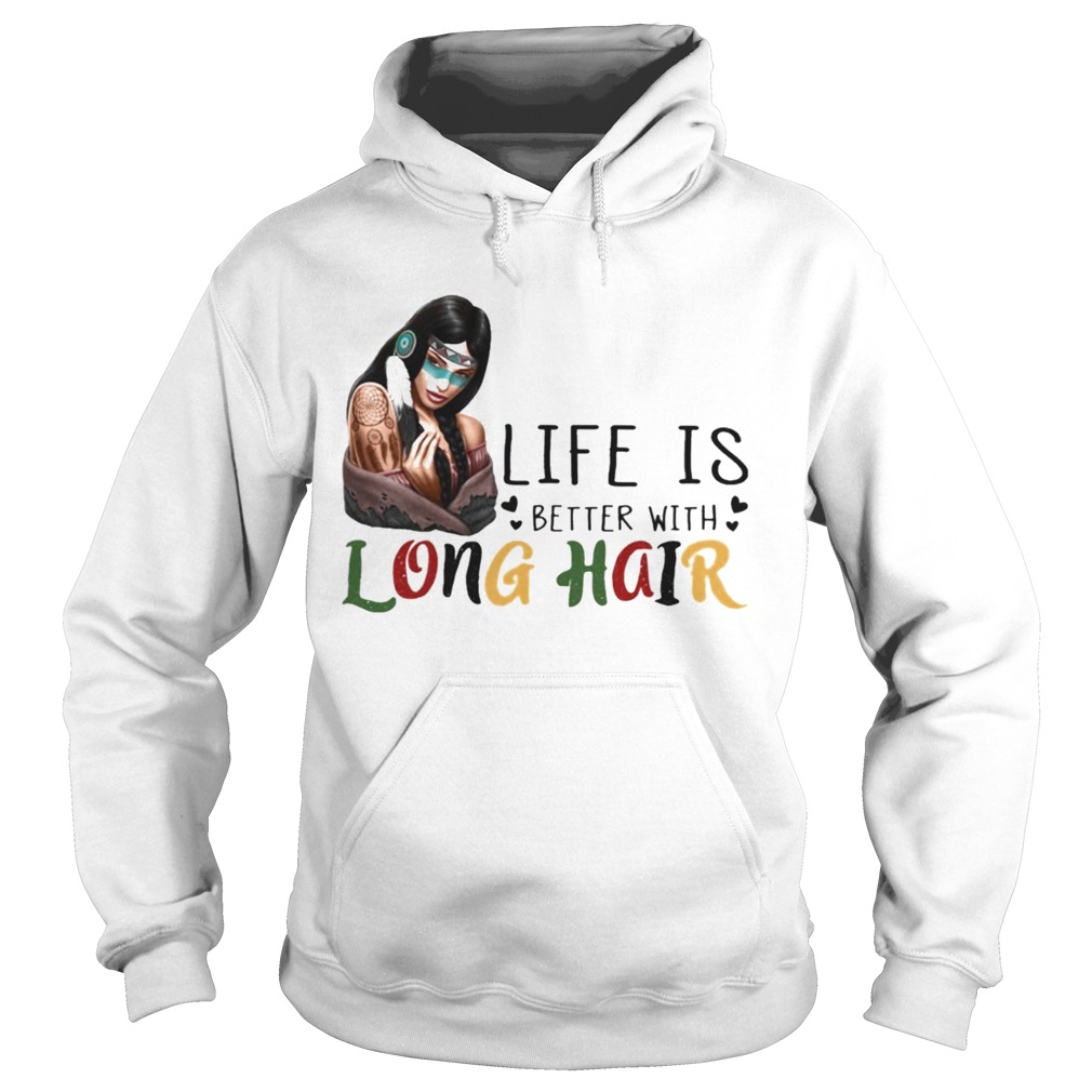 Life Is Better With Long Hair Black Girl  Hoodie