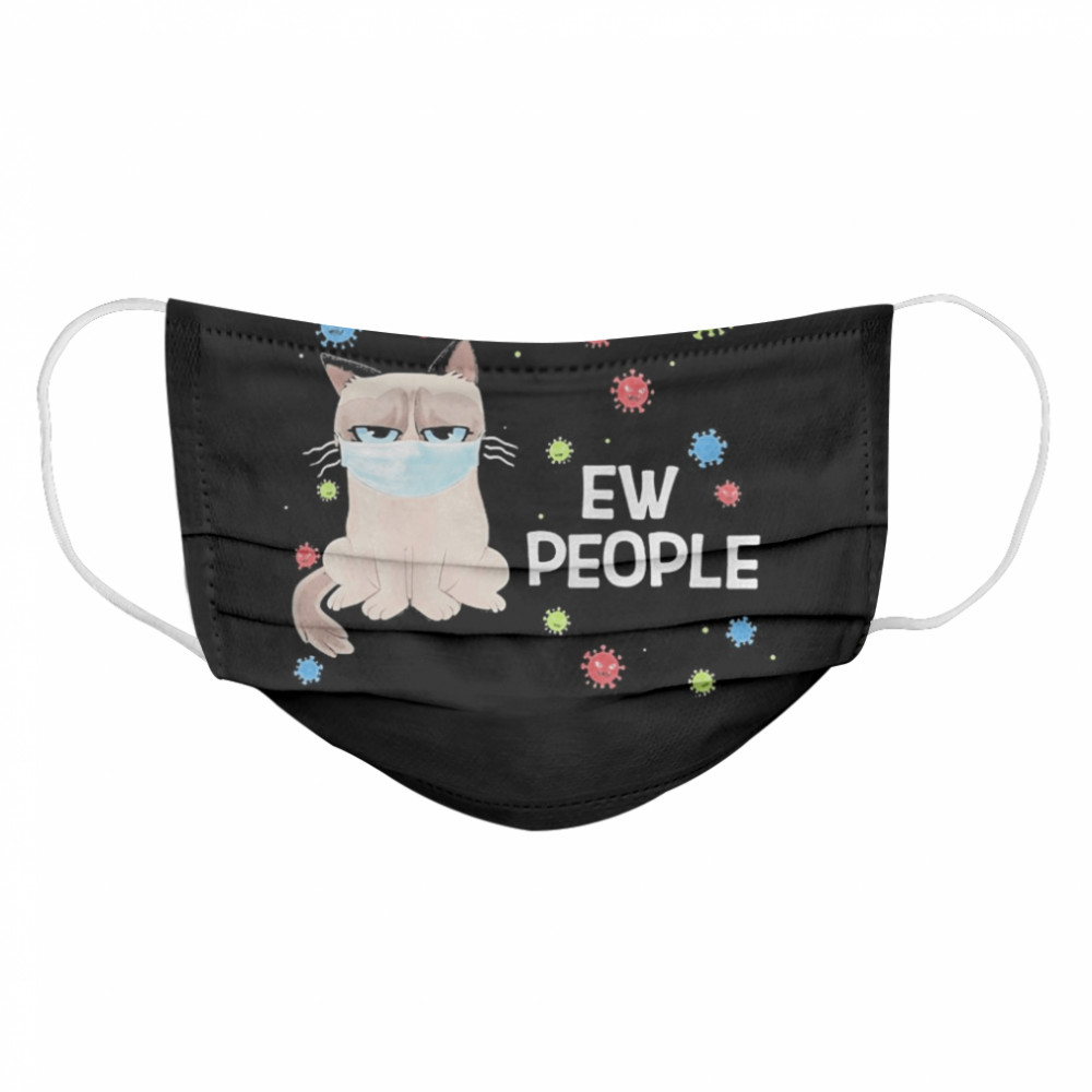 Meme cat wear mask ew people covid-19  Cloth Face Mask