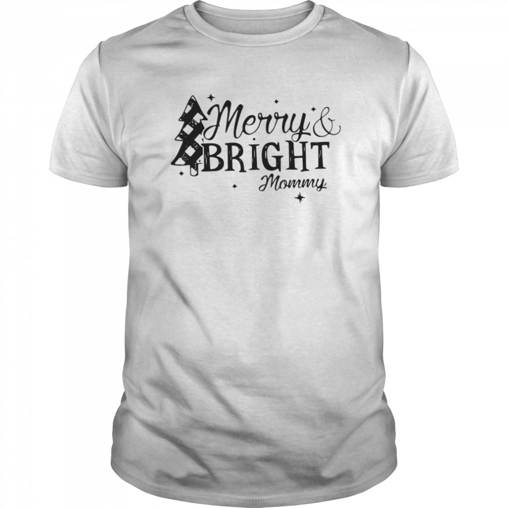 Merry And Bright Mommy Christmas  Classic Men's T-shirt