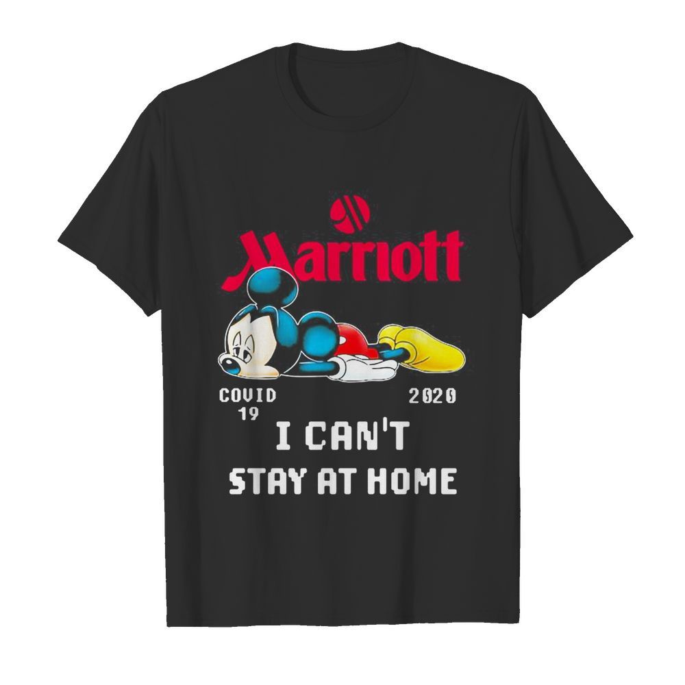 Mickey mouse marriott i can’t stay at home covid-19 2020 shirt