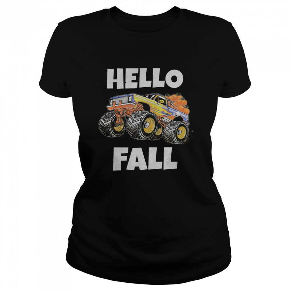 Monster Truck Thanksgiving Hello Fall  Classic Women's T-shirt