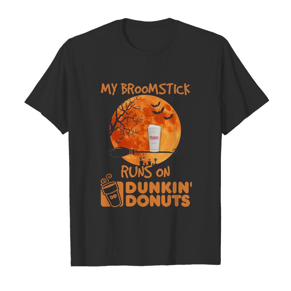 My Broomstick Runs On Dunkin’ Donuts  Classic Men's T-shirt