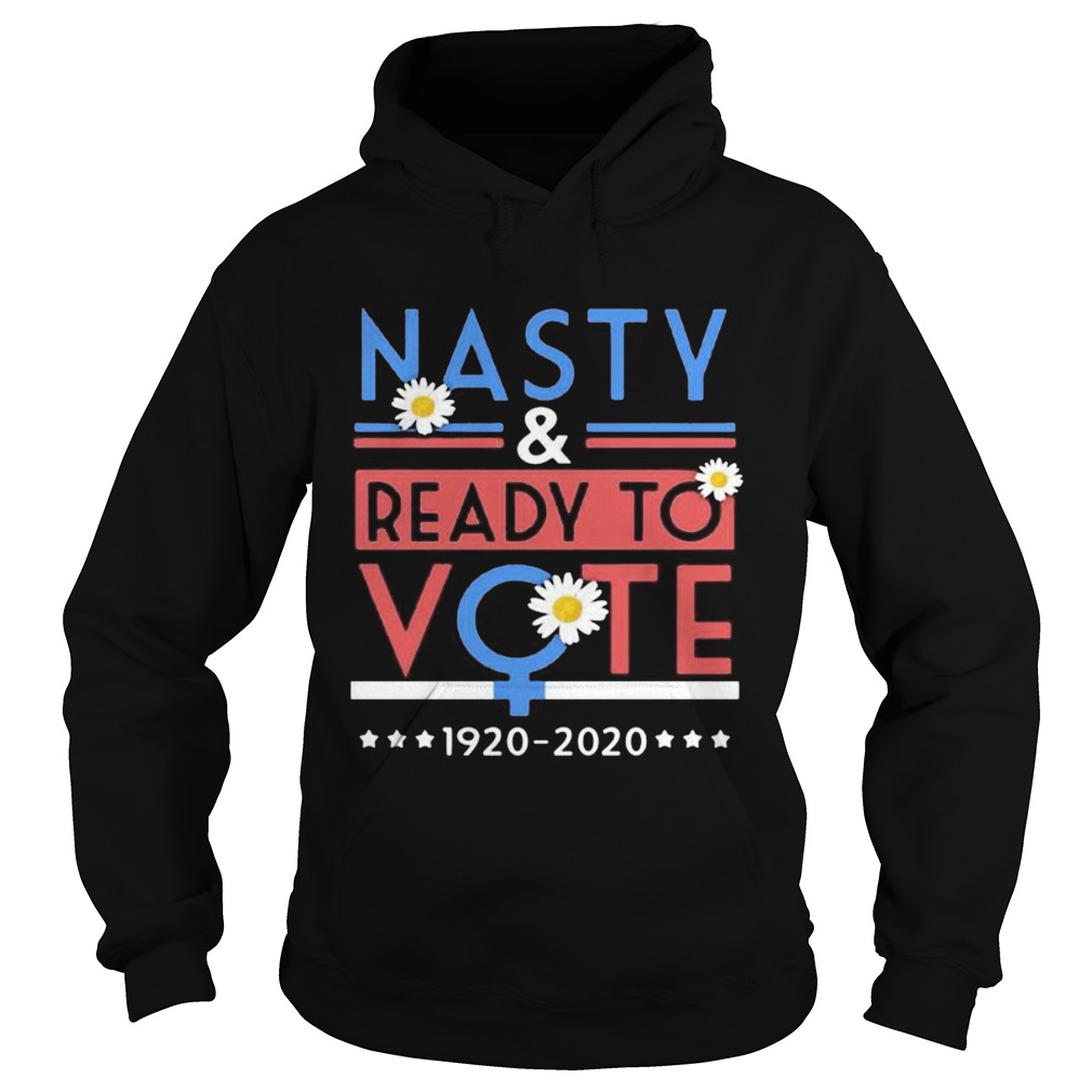 Nasty And Ready To Vote Feminism Kamala Harris  Hoodie