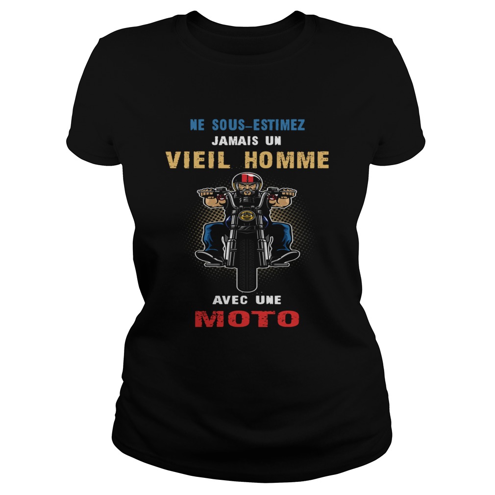 Ne SousEstimez Jamais Un Vieil Homme Avec Une Moto  Classic Ladies