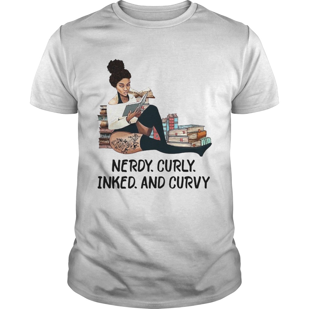 Nerdy Curly Inked And Curvy shirt