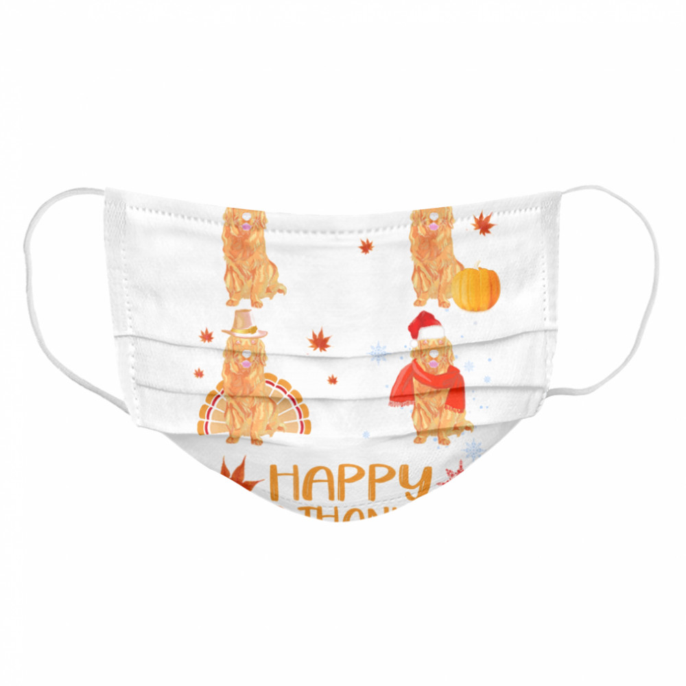 Nice Golden Retriever Happy Hallothanksmas  Cloth Face Mask