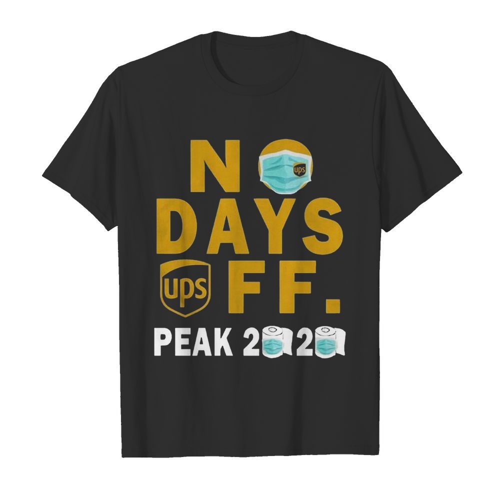 No Days Ups Off Peak 2020 shirt