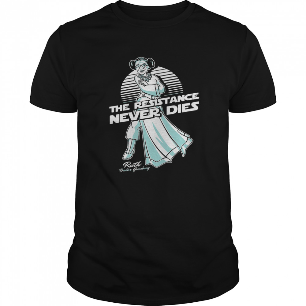 Notorious RBG The Resistance Never Dies  Classic Men's T-shirt